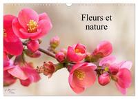 FLEURS ET NATURE (CALENDRIER MURAL 2024 DIN A3 VERTICAL), CALVENDO CALENDRIER MENSUEL - POESIE DES F