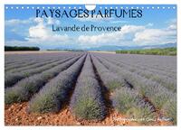 Paysages parfumés - Lavende de Provence (Calendrier mural 2025 DIN A4 vertical), CALVENDO calendrier mensuel