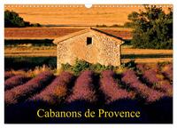 Cabanons de Provence (Calendrier mural 2025 DIN A3 vertical), CALVENDO calendrier mensuel