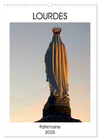 LOURDES PATRIMOINE (CALENDRIER MURAL 2025 DIN A3 HORIZONTAL), CALVENDO CALENDRIER MENSUEL - LE SANCT