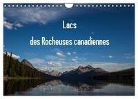 Lacs des Rocheuses canadiennes (Calendrier mural 2025 DIN A4 vertical), CALVENDO calendrier mensuel