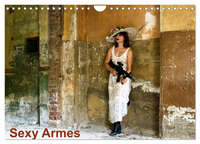 Sexy Armes (Calendrier mural 2025 DIN A4 vertical), CALVENDO calendrier mensuel