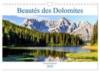 Beautés des Dolomites (Calendrier mural 2025 DIN A4 vertical), CALVENDO calendrier mensuel