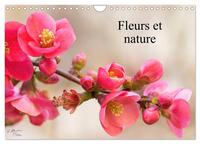 FLEURS ET NATURE (CALENDRIER MURAL 2024 DIN A4 VERTICAL), CALVENDO CALENDRIER MENSUEL - POESIE DES F