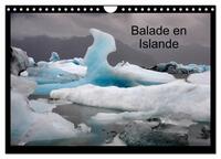 BALADE EN ISLANDE (CALENDRIER MURAL 2024 DIN A4 VERTICAL), CALVENDO CALENDRIER MENSUEL - L'ISLANDE E