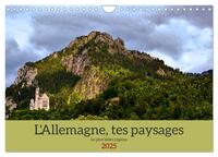 L'ALLEMAGNE, TES PAYSAGES (CALENDRIER MURAL 2025 DIN A4 VERTICAL), CALVENDO CALENDRIER MENSUEL - LES