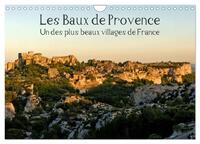 Les Baux de Provence Un des plus beaux villages de France (Calendrier mural 2025 DIN A4 vertical), CALVENDO calendrier mensuel