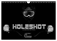 HOLESHOT LE CALENDRIER DES PILOTES (CALENDRIER MURAL 2024 DIN A4 VERTICAL), CALVENDO CALENDRIER MENS