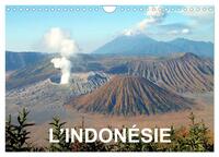 L'INDONESIE (CALENDRIER MURAL 2024 DIN A4 VERTICAL), CALVENDO CALENDRIER MENSUEL - IMAGES FORTES DE