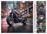 UNE VISION AUDACIEUSE DE LA MOBILITE (CALENDRIER MURAL 2025 DIN A4 VERTICAL), CALVENDO CALENDRIER ME