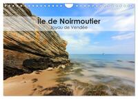 Île de Noirmoutier - Joyau de Vendée (Calendrier mural 2025 DIN A4 vertical), CALVENDO calendrier mensuel