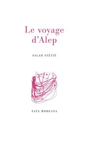 Le Voyage d’Alep