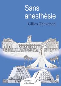 SANS ANESTHESIE