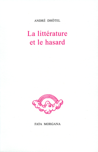 La littérature et le hasard