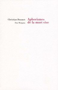Aphorismes de la mort vive