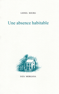 Une absence habitable