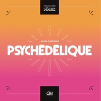 PSYCHEDELIQUE