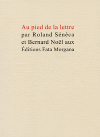 Au pied de la lettre