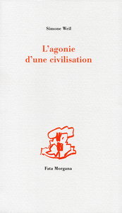L’agonie d’une civilisation