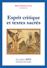 ESPRIT CRITIQUE ET TEXTES SACRES - STUDIA ARABICA XXVI