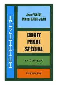 DROIT PENAL SPECIAL (5E ED)