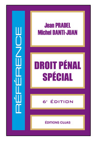 DROIT PENAL SPECIAL (6E ED)