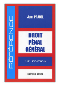 DROIT PENAL GENERAL (19e ed)