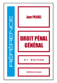 DROIT PENAL GENERAL (21E ED)