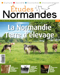 ETUDES NORMANDES N° 37 : La Normandie, terre d'élevage