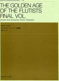 GOLDEN AGE OF FLAUTISTS FINAL FLUTE TRAVERSIERE