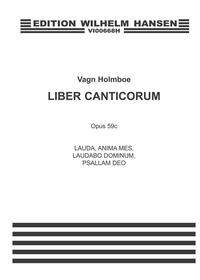 VAGN HOLMBOE: LAUDA, ANIMA MEA OP.59C - LIBER CANTICORUM VOL.II (SATB)