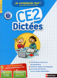 Je comprends tout ! Dictées CE2