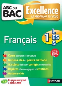 ABC DU BAC EXCELLENCE FRANCAIS 1RE L-ES-S