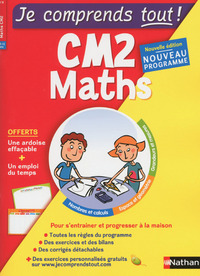 JE COMPRENDS TOUT - MONOMATIERE - MATHEMATIQUES - CM2