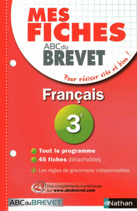 MES FICHES POUR LE BREVET FRANCAIS 3E