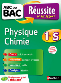 ABC Réussite Physique Chimie 1ère S