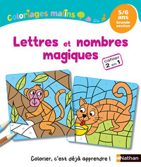 Coloriages Malins - Lettres et nombres magiques GS