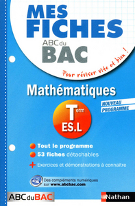 Mes fiches ABC du BAC Maths Term ES.L