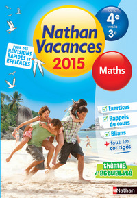 Cahier de vacances 2015 Maths de la 4e vers la 3e