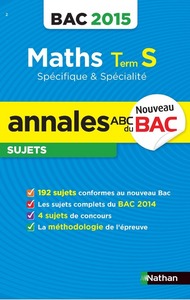Annales Bac 2015 Maths Term S spécifique & spécialité Sujets N02