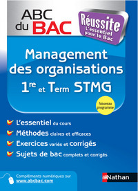 ABC du BAC Réussite Management des organisations 1re et Term STMG