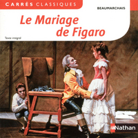 MARIAGE DE FIGARO - BEAUMARCHAIS