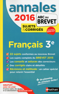 Annales Brevet 2016 Français 3e Sujets & corrigés