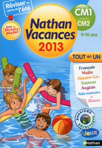 CAHIER DE VACANCES 2013 TOUT EN UN CM1/CM2