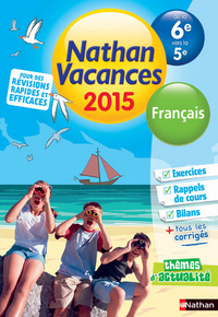 Cahier de vacances 2015 Français de la 6e vers la 5e