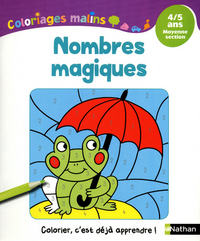 NOMBRES MAGIQUES MOYENNE SECTION 4/5 ANS