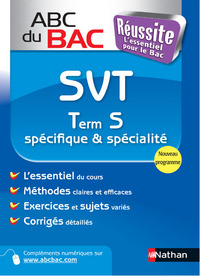 ABC du BAC Réussite Sciences et Vie de la Terre Term S