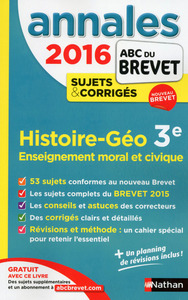 Annales Brevet 2016 Histoire géo enseignement moral et civique 3e