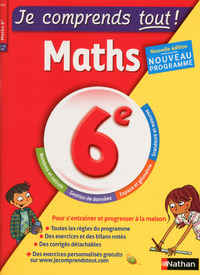 Je comprends tout - Monomatière - Mathématiques - 6ème