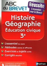 ABC BREVET REUSSITE HISTOIRE-GEOGRAPHIE EDUCATION CIVIQUE 3E N304